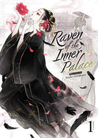 Raven of the Inner Palace (Light Novel) Vol. 1 by Kouko Shirakawa