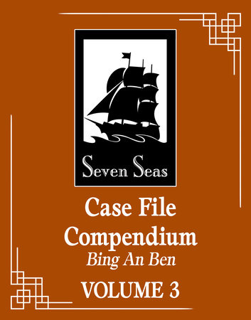 Case File Compendium: Bing An Ben (Novel) Vol. 3