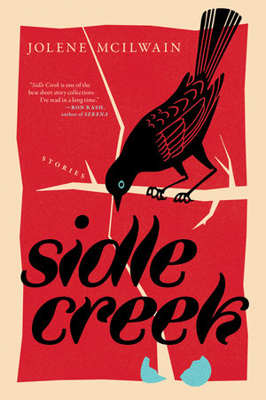 Sidle Creek by Jolene McIlwain