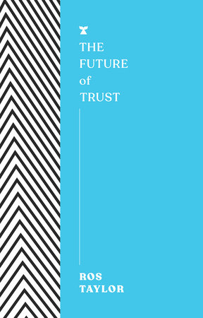 The Future of Trust