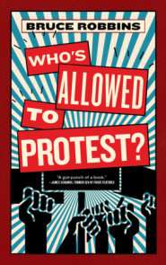 Who's Allowed to Protest?