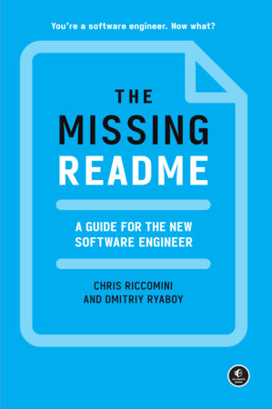 The Missing README by Chris Riccomini and Dmitriy Ryaboy