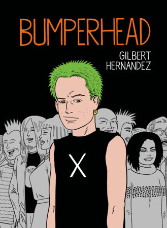 Bumperhead by Gilbert Hernandez