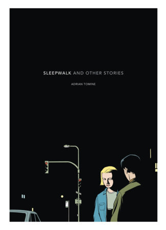 Sleepwalk by Adrian Tomine