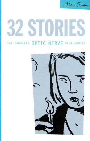 32 Stories by Adrian Tomine