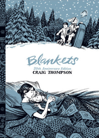 Blankets by Craig Thompson