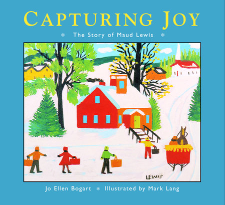 Capturing Joy by Jo Ellen Bogart
