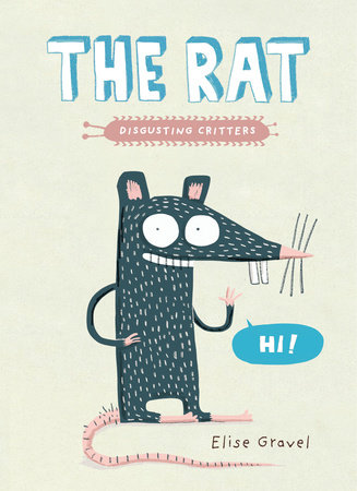 The Rat by Elise Gravel