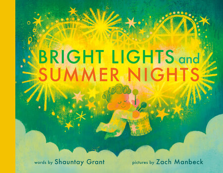 Bright Lights and Summer Nights by Shauntay Grant: 9781774883662