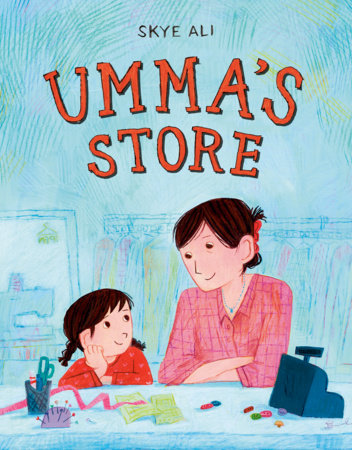 Umma's Store by Skye Ali