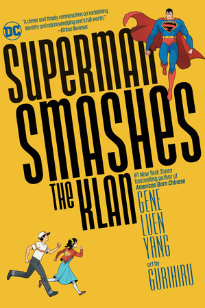 Superman Smashes the Klan by Gene Luen Yang
