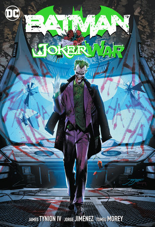 Batman Vol. 2: The Joker War by James Tynion IV