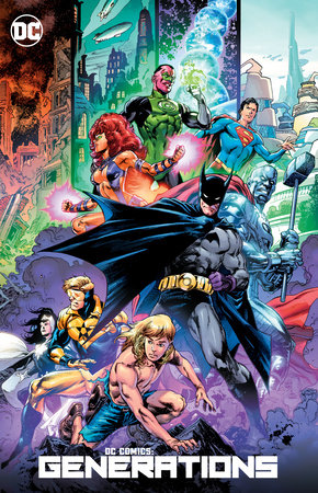 DC Comics: Generations by Various