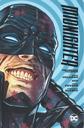 Midnighter: The Complete Collection by Steve Orlando