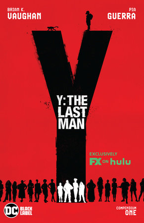 Y: The Last Man Compendium One (TV Tie-In) by Brian K. Vaughan