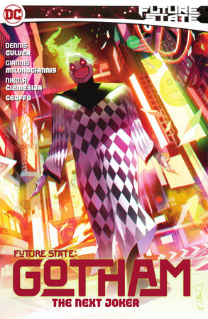 Future State: Gotham Vol. 2 by Dennis Culver