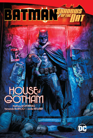 Batman: Shadows of the Bat: House of Gotham by Matthew Rosenberg