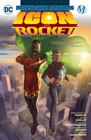 Icon & Rocket: Season One by Reginald Hudlin