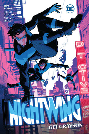 Nightwing Vol. 2: Get Grayson by Tom Taylor