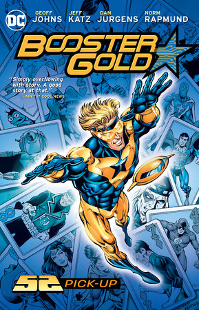 Booster Gold: 52 Pick-Up (New Edition) by Geoff Johns and Jeff Katz
