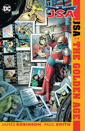 JSA: the Golden Age (New Edition) by James A. Robinson