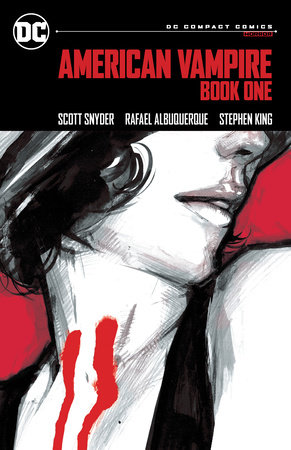 American Vampire Book One: DC Compact Comics Edition by Scott Snyder and Stephen King
