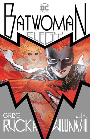 Batwoman: Elegy (New Edition) by Greg Rucka