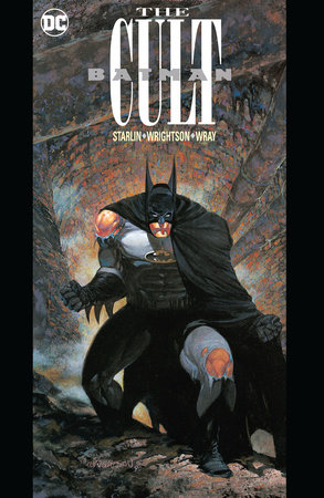 Batman: The Cult (New Edition) by Jim Starlin