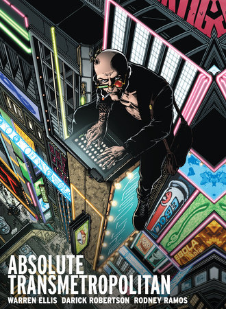 Absolute Transmetropolitan Vol. 1 (2024 Edition) by Warren Ellis