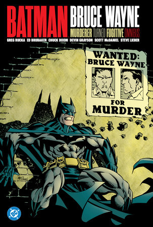 Batman: Bruce Wayne - Murderer Turned Fugitive Omnibus by Kelley Puckett, Patton Oswalt and Ed Brubaker