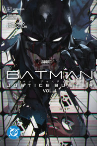 Batman: Justice Buster Vol. 4