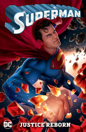 Superman Vol. 3: Justice Reborn by Joshua Williamson