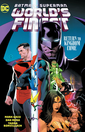 Batman/Superman: World's Finest Vol. 4: Return to Kingdom Come by Mark Waid