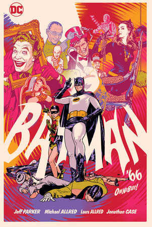 Batman ’66 Omnibus (New Edition) by Mike Allred and Jeff Parker