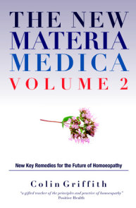 The New Materia Medica Volume 2