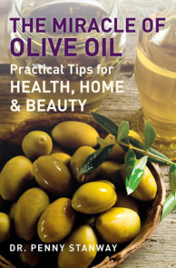 The Miracle of Olive Oil