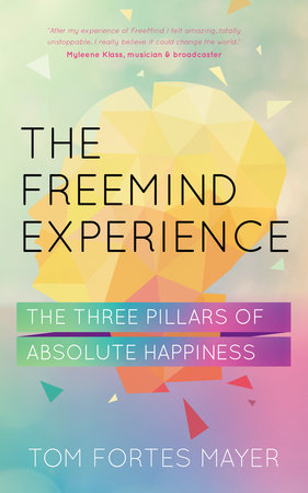 The Freemind Experience by Tom Mayer Fortes