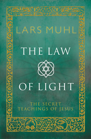 The Law of Light by Lars Muhl