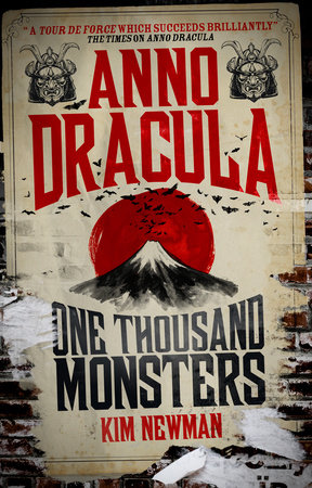 Anno Dracula - One Thousand Monsters by Kim Newman