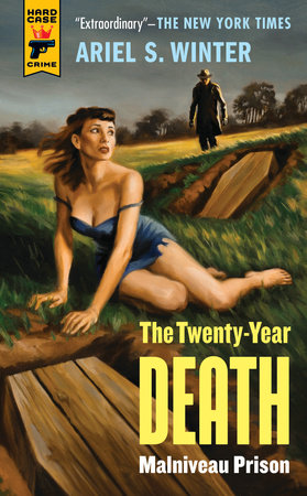 Malniveau Prison (The Twenty-Year Death Trilogy Book 1) by Ariel Winter