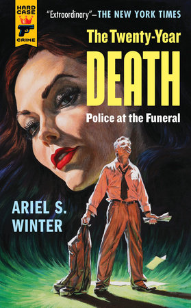 Police at the Funeral (The Twenty-Year Death trilogy book 3) by Ariel S. Winter