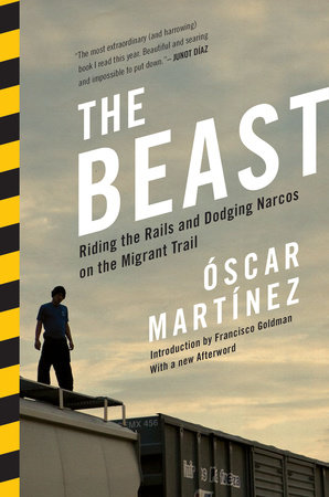 The Beast by Oscar Martinez