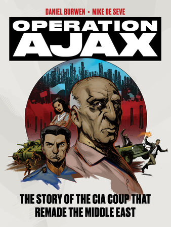 Operation Ajax by Mike de Seve