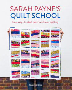 Sarah Payne’s Quilt School
