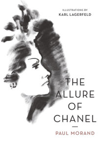 The Allure of Chanel by Paul Morand: 9781805330219