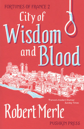 City of Wisdom and Blood