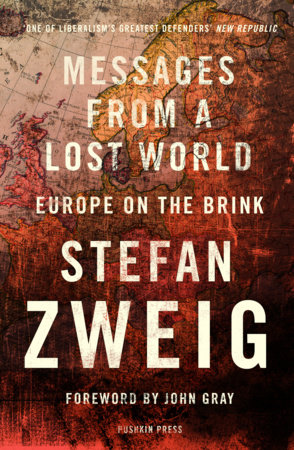 Messages from a Lost World by Stefan Zweig