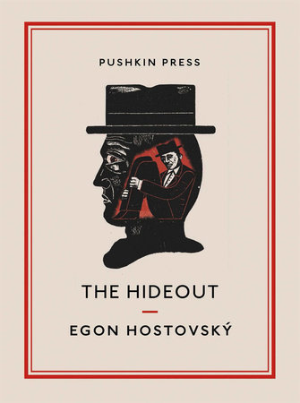 The Hideout by Egon Hostovský