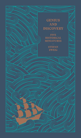 Genius and Discovery by Stefan Zweig