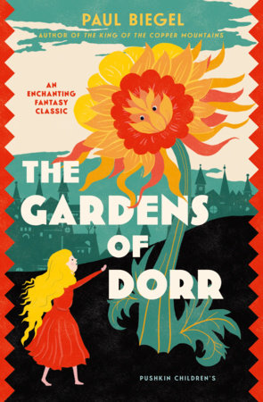 The Gardens of Dorr by Paul Biegel